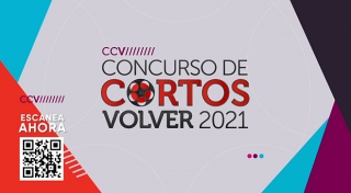 Canal Volver da a conocer que estrena el Concurso de Cortos Volver 2021