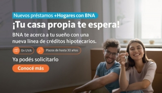 Marketing. Banco Nación lanza un nuevo programa de préstamos hipotecarios, a 30 años, para viviendas