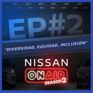 Nissan Argentina da a conocer el lanzamiento del segundo episodio de la temporada 2 de Nissan On Air