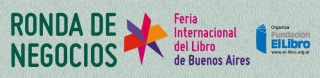 Fundación El Libro confirma los números registrados de la Ronda de Negocios de la Feria Internacional del Libro de Buenos Aires